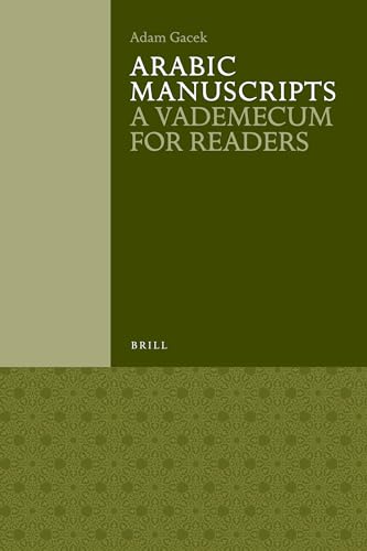 Stock image for Arabic Manuscripts: A Vademecum for Readers for sale by Revaluation Books