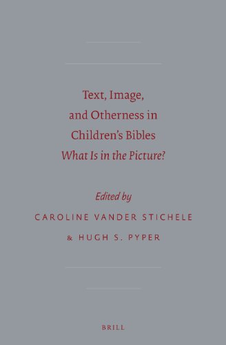 Beispielbild fr Text, Image, and Otherness in Children's Bibles: What Is in the Picture? [SBL Semeia Studies] zum Verkauf von Windows Booksellers