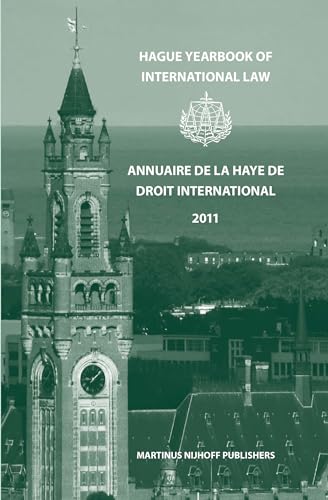 9789004231788: Hague Yearbook of International Law 2011 / Annuaire De La Haye De Droit International 2011 (24)