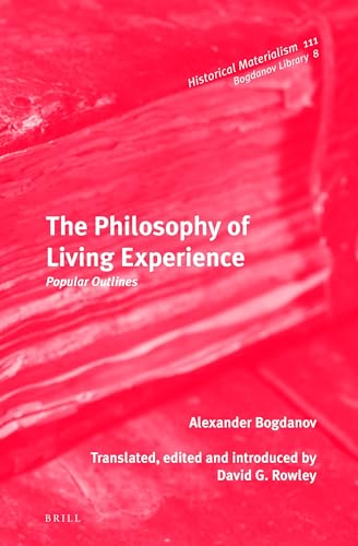 Stock image for The Philosophy of Living Experience: Popular Outlines for sale by Revaluation Books