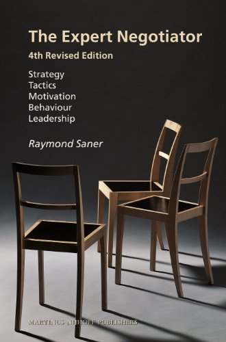 9789004233904: The Expert Negotiator: Strategy Tactics Motivation Behaviour Leadership