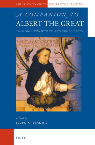 9789004234079: A Companion to Albert the Great: Theology, Philosophy, and the Sciences: 38 (Brill's Companions to the Christian Tradition)