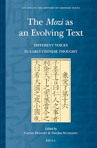 Beispielbild fr The Mozi as an Evolving Text: Different Voices in Early Chinese Thought zum Verkauf von Revaluation Books