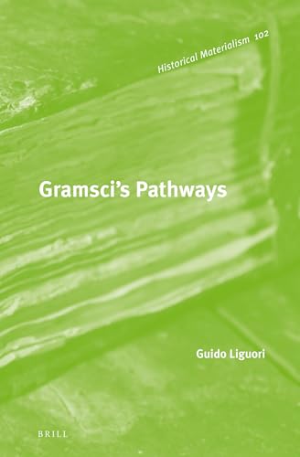 Stock image for Gramsci's Pathways for sale by Revaluation Books