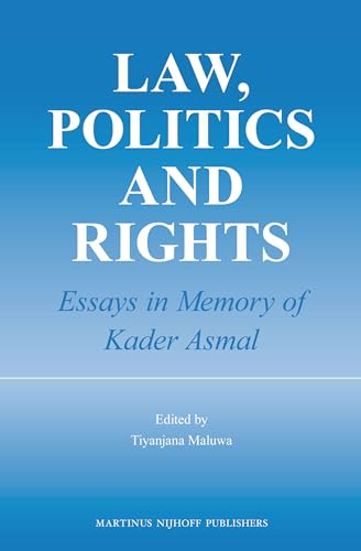 Stock image for Law, Politics, and Rights: Essays in Memory of Kader Asmal for sale by Revaluation Books