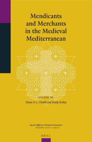 Stock image for Mendicants and Merchants in the Medieval Mediterranean for sale by Revaluation Books