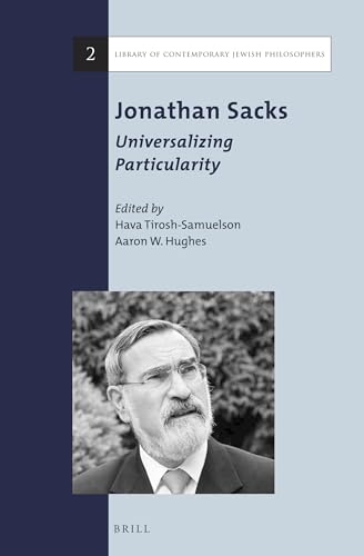 9789004249806: Jonathan Sacks: Universalizing Particularity: 2 (Library of Contemporary Jewish Philosophers, 2)