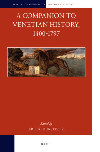 9789004252516: A Companion to Venetian History, 1400-1797