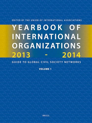 9789004255135: Yearbook of International Organizations 2013-2014: Organization Descriptions and Cross-references (Yearbook of International Organizations Volume 1, 2 parts)