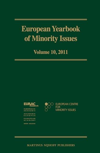 Stock image for European Yearbook of Minority Issues, Volume 10 (2011) for sale by ThriftBooks-Dallas