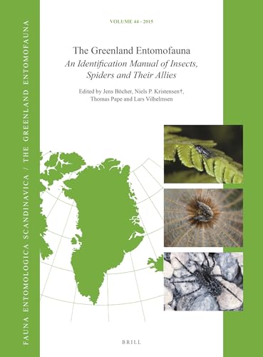 9789004256408: The Greenland Entomofauna: An Identification Manual of Insects, Spiders and Their Allies