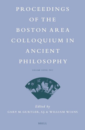 Imagen de archivo de Proceedings of the Boston Area Colloquium in Ancient Philosophy: Volume XXVIII (2012) a la venta por -OnTimeBooks-