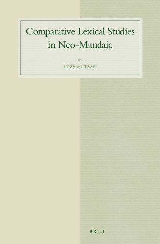 9789004257047: Comparative Lexical Studies in Neo-Mandaic