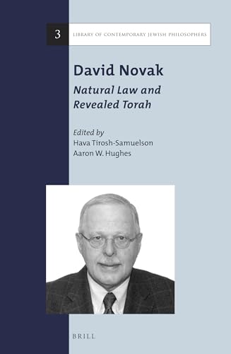 9789004258204: David Novak: Natural Law and Revealed Torah (Library of Contemporary Jewish Philosophers)