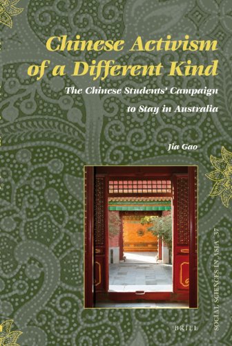 Stock image for Chinese Activism of a Different King: The Chinese Students' Campaign to Stay in Australia for sale by Revaluation Books