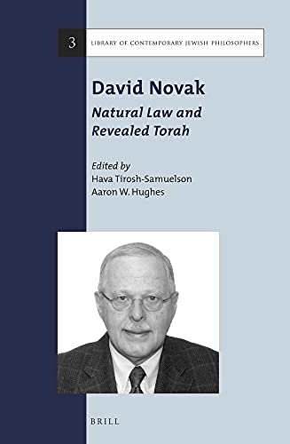 Beispielbild fr David Novak: Natural Law and Revealed Torah zum Verkauf von ERIC CHAIM KLINE, BOOKSELLER (ABAA ILAB)