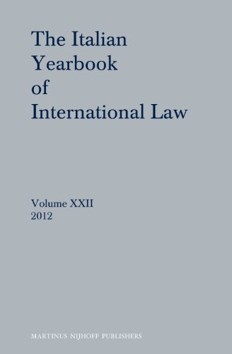 Stock image for The Italian Yearbook of International Law, Volume 22 (2012) for sale by ThriftBooks-Atlanta