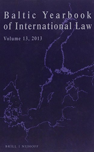 Beispielbild fr Baltic Yearbook of International Law, Volume 13 (2013) zum Verkauf von ThriftBooks-Atlanta