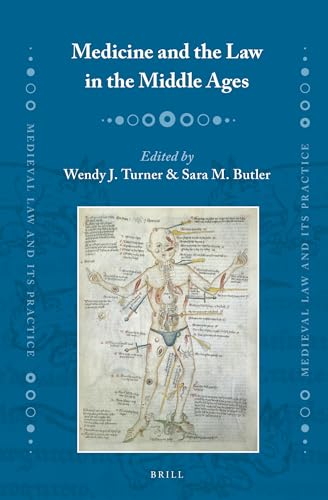 Beispielbild fr Medicine and the Law in the Middle Ages zum Verkauf von Anselm Scrivener Books
