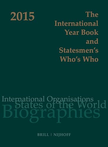 Imagen de archivo de The International Year Book and Statesmen's Who's Who 2015 a la venta por Revaluation Books