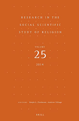 Stock image for Research in the Social Scientific Study of Religion, Volume 25 [Hardcover] Piedmont, Ralph L and Village, Andrew for sale by The Compleat Scholar