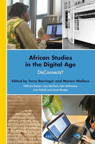 Stock image for African Studies in the Digital Age: Disconnects? for sale by Joseph Burridge Books