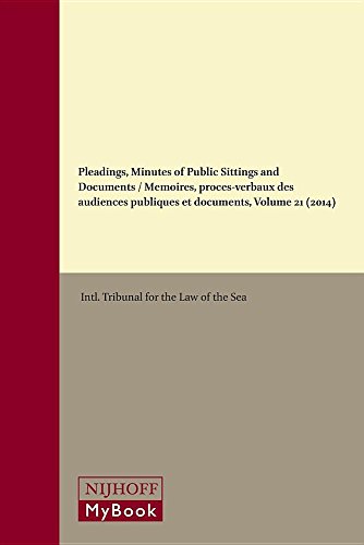 Imagen de archivo de Pleadings, Minutes of Public Sittings and Documents/ Mmoires, Procs-verbaux Des Audiences Publiques Et Documents 2014: The M/V "Virginia G" Case (Panama/guinea-bissau) / Affaire Du Navire > (Panama/guinee-bissau): Vol 21 a la venta por Revaluation Books