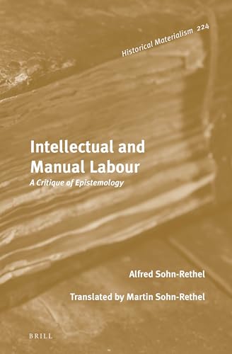 Stock image for Intellectual and Manual Labour: A Critique of Epistemology for sale by Revaluation Books