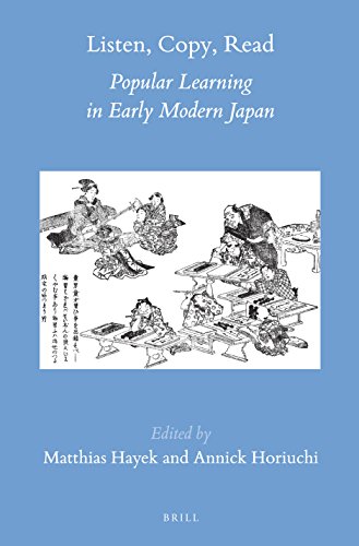 Stock image for Listen, Copy, Read: Popular Learning in Early Modern Japan for sale by Revaluation Books