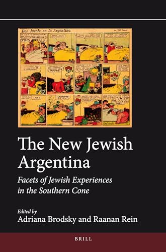 9789004280830: The New Jewish Argentina: Facets of Jewish Experiences in the Southern Cone