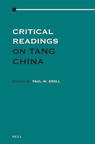 Stock image for Critical Readings on Tang China: Volume 2 for sale by ThriftBooks-Atlanta