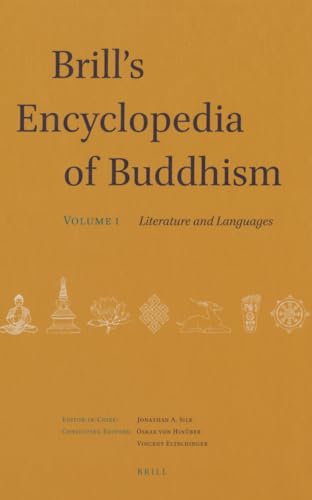 9789004283435: Brill's Encyclopedia of Buddhism. Volume One: Literature and Languages (Handbook of Oriental Studies. Section 2 South Asia / Brill's)