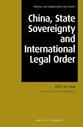 Stock image for China, state sovereignty and international legal order. for sale by Kloof Booksellers & Scientia Verlag