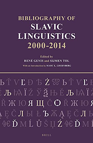Stock image for Bibliography of Slavic Linguistics 2000-2014 for sale by Revaluation Books