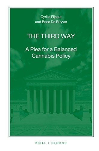 Beispielbild fr The Third Way: A Plea for a Balanced Cannabis Policy zum Verkauf von Revaluation Books