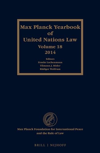9789004296022: Max Planck Yearbook of United Nations Law 2014