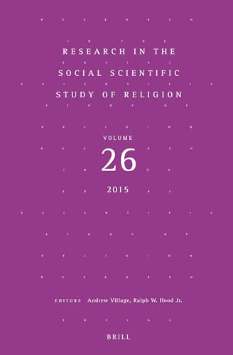 Beispielbild fr Research in the Social Scientific Study of Religion, Volume 26 [Hardcover] Village, Andrew and Hood, Ralph zum Verkauf von The Compleat Scholar