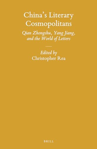 Stock image for China's Literary Cosmopolitans: Qian Zhongshu, Yang Jiang, and the World of Letters for sale by Revaluation Books