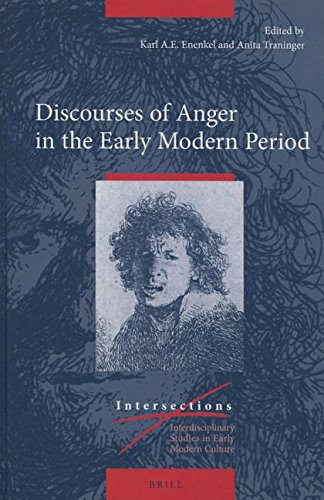 9789004300828: Discourses of Anger in the Early Modern Period