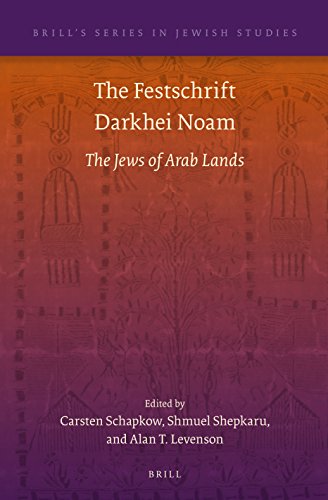 Stock image for The Festschrift Darkhei Noam: The Jews of Arab Lands for sale by ERIC CHAIM KLINE, BOOKSELLER (ABAA ILAB)