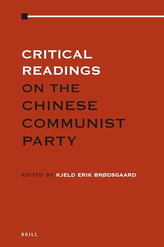 Stock image for Critical Readings on the Communist Party of China for sale by Revaluation Books