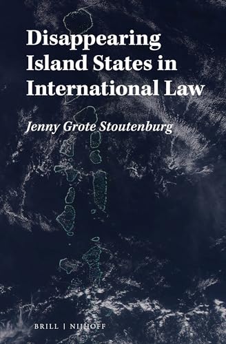 9789004303003: Disappearing Island States in International Law
