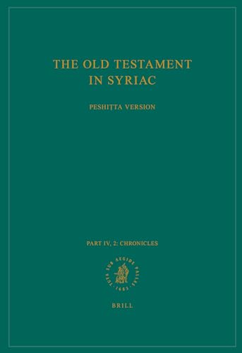 Beispielbild fr The Old Testament in Syriac According to the Peshi Ta Version, Fasc. 2. Chronicles: Peshitta Version: Chronicles zum Verkauf von Revaluation Books