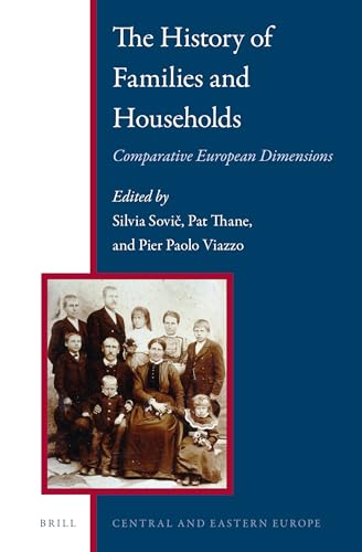 Imagen de archivo de The History of Families and Households: Comparative European Dimensions a la venta por Revaluation Books