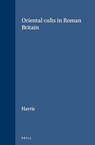 9789004308275: Oriental Cults in Roman Britain