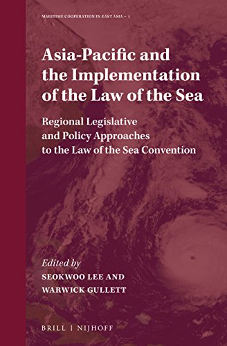 Stock image for Asia-pacific and the Implementation of the Law of the Sea: Regional Legislative and Policy Approaches to the Law of the Sea Convention for sale by Revaluation Books