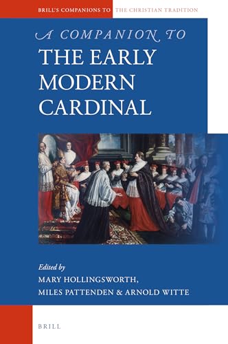 Beispielbild fr A Companion to the Early Modern Cardinal zum Verkauf von Revaluation Books