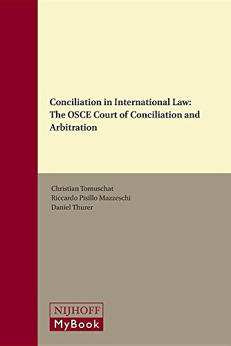 Beispielbild fr Conciliation in International Law: The OSCE Court of Conciliation and Arbitration zum Verkauf von Monster Bookshop