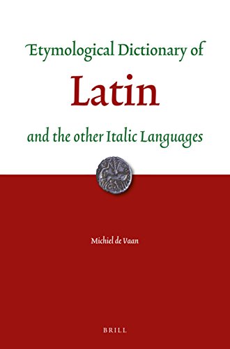 Beispielbild fr Etymological Dictionary of Latin and the Other Italic Languages zum Verkauf von Blackwell's