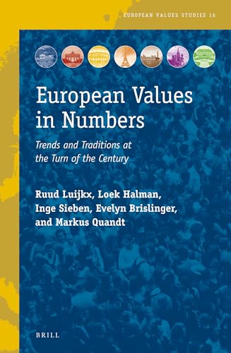 Stock image for European Values in Numbers: Trends and Traditions at the Turn of the Century for sale by ThriftBooks-Atlanta